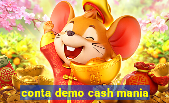 conta demo cash mania